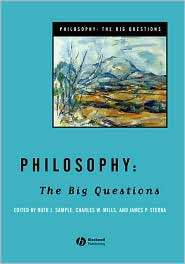 Philosophy The Big Questions, (1405108282), Ruth J. Sample, Textbooks 