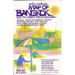   MAP 1986 87 (THE MARKETS OF CENTRAL BANGKOK) NANCY CHANDLER Books