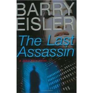   Last Assassin (John Rain Thrillers) [Hardcover] Barry Eisler Books