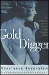   Gold Digger The Outrageous Life and Times of Peggy 