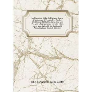   ©alogique (French Edition) John BarthÃ©lemy Gaifre Galiffe Books