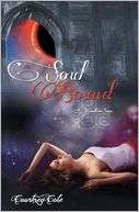 Soul Bound The Moonstone Saga Courtney Cole