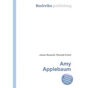 Amy Applebaum Ronald Cohn Jesse Russell  Books