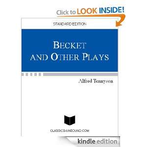 BECKET AND OTHER PLAYS (UPDATED w/LINKED TOC) Alfred Tennyson  