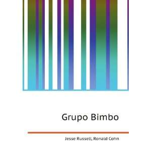  Grupo Bimbo Ronald Cohn Jesse Russell Books