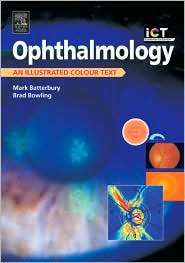Ophthalmology An Illustrated Colour Text, (0443072965), Mark 