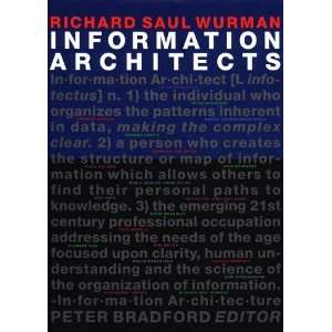   Information Architects [Paperback] Richard Saul Wurman Books