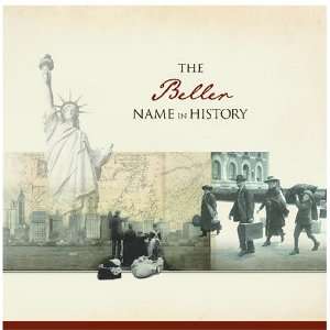  The Beller Name in History Ancestry Books