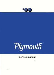 1968 PLYMOUTH BARRACUDA BELVEDERE Shop Service Repair Manual Engine 