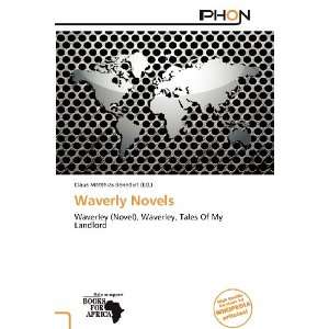    Waverly Novels (9786138746720) Claus Matthias Benedict Books