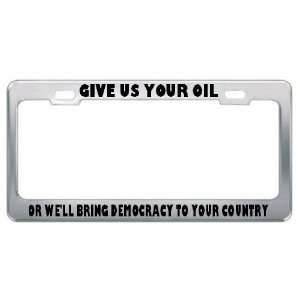  YouRe Stupid Next. Metal License Plate Frame Tag 