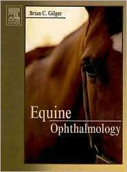   Ophthalmology, (0721605222), Brian Gilger, Textbooks   