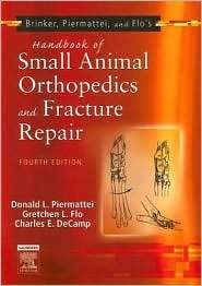 Brinker, Piermattei and Flos Handbook of Small Animal Orthopedics and 