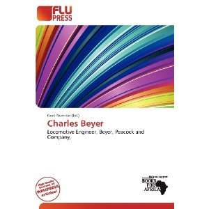  Charles Beyer (9786138472278) Gerd Numitor Books