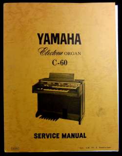 YAMAHA Electone Organ C 60 SERVICE MANUAL  