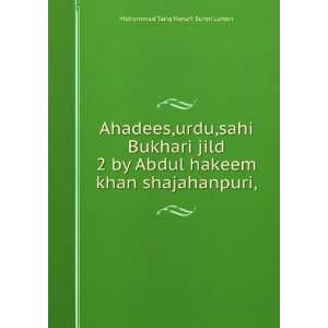  Ahadees,urdu,sahi Bukhari jild 2 by Abdul hakeem khan 