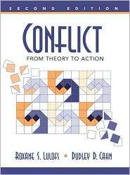 Conflict From Theory to Action, (0205290302), Roxane S. Lulofs 