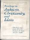 Readings in Judaism, Christianity, and Islam, (0023250984), John 