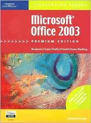 Microsoft Office 2003 ? Illustrated Introductory? Premium Edition 