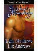 Shadow of Moonlight Lena Matthews