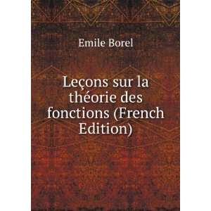   sur la thÃ©orie des fonctions (French Edition) Emile Borel Books