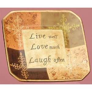   Floral Message Plate   Live Well Love Much Laugh Often
