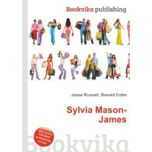  Sylvia Mason James Ronald Cohn Jesse Russell Books