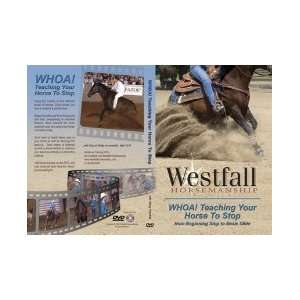  Weaver Leather Whoa Teaching your horse to stop Sports 