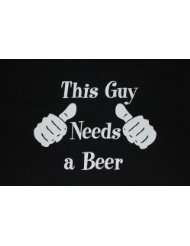 Mens Humorous Short Sleeve T Shirt [Black] This Guy Needs A Beer 