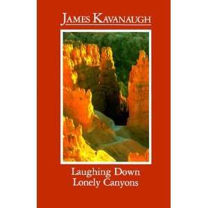  Laughing Down Lonely Canyons Books