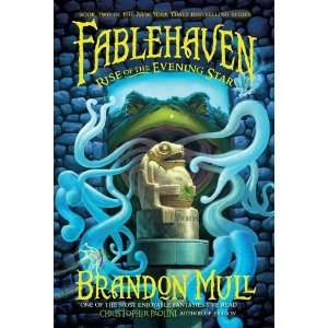   Rise of the Evening Star (Fablehaven) [Paperback] Brandon Mull Books