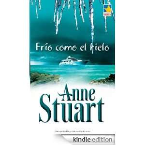 Frio como el hielo (Spanish Edition) ANNE STUART  Kindle 