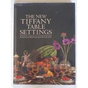  The New Tiffany Table Settings (9780385158497) John and 