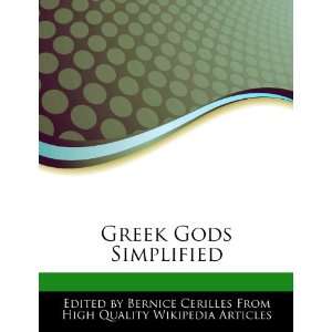    Greek Gods Simplified (9781278478548) Bernice Cerilles Books