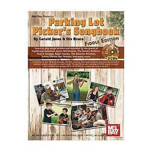 Parking Lot Pickers Songbook   Fiddle Edition Book/2 CD Set