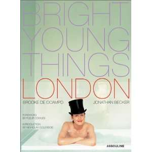  Bright Young Things  London [Hardcover] Brooke De Ocampo Books