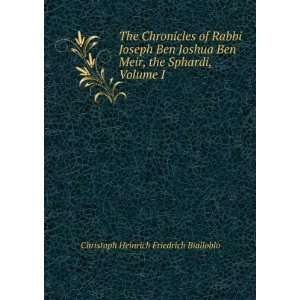  The Chronicles of Rabbi Joseph Ben Joshua Ben Meir, the 