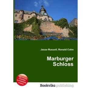  Marburger Schloss Ronald Cohn Jesse Russell Books