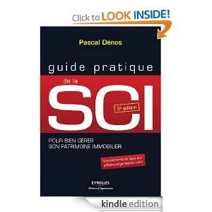 Guide pratique de la SCI (ED ORGANISATION) (French Edition) Pascal 