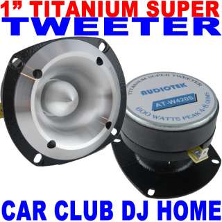   Audio Series Die Cast Titanium Super Tweeter 600W All Metal 1 Inch New