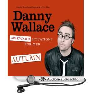   for Men Autumn (Audible Audio Edition) Danny Wallace Books