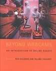 Beyond Webcams An Introduction to Online Robots, , Good Condition 