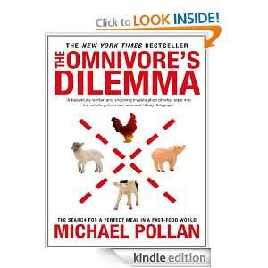 Omnivores Dilemma Michael Pollan  Kindle Store