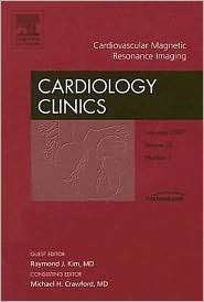 Cardiovascular MR Imaging, An Issue of Cardiology Clinics, (1416042814 