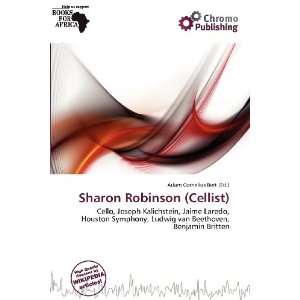  Sharon Robinson (Cellist) (9786200739896) Adam Cornelius 