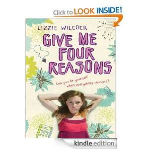 Give Me Four Reasons Lizzie Wilcock  Kindle Store