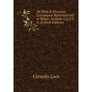   in Belgio. Authore C.L.S.V.V. (French Edition) Cornelis Loos Books