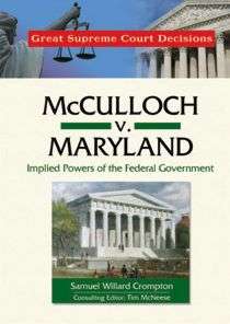 McCulloch V. Maryland Implied Samuel Willard Crompton