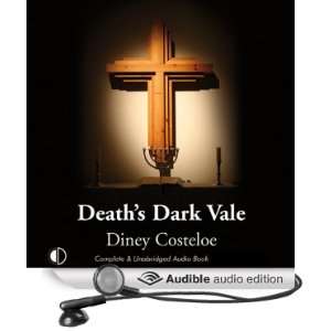  Deaths Dark Vale (Audible Audio Edition) Diney Costeloe 