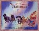 North Country Christmas Shelley Gill